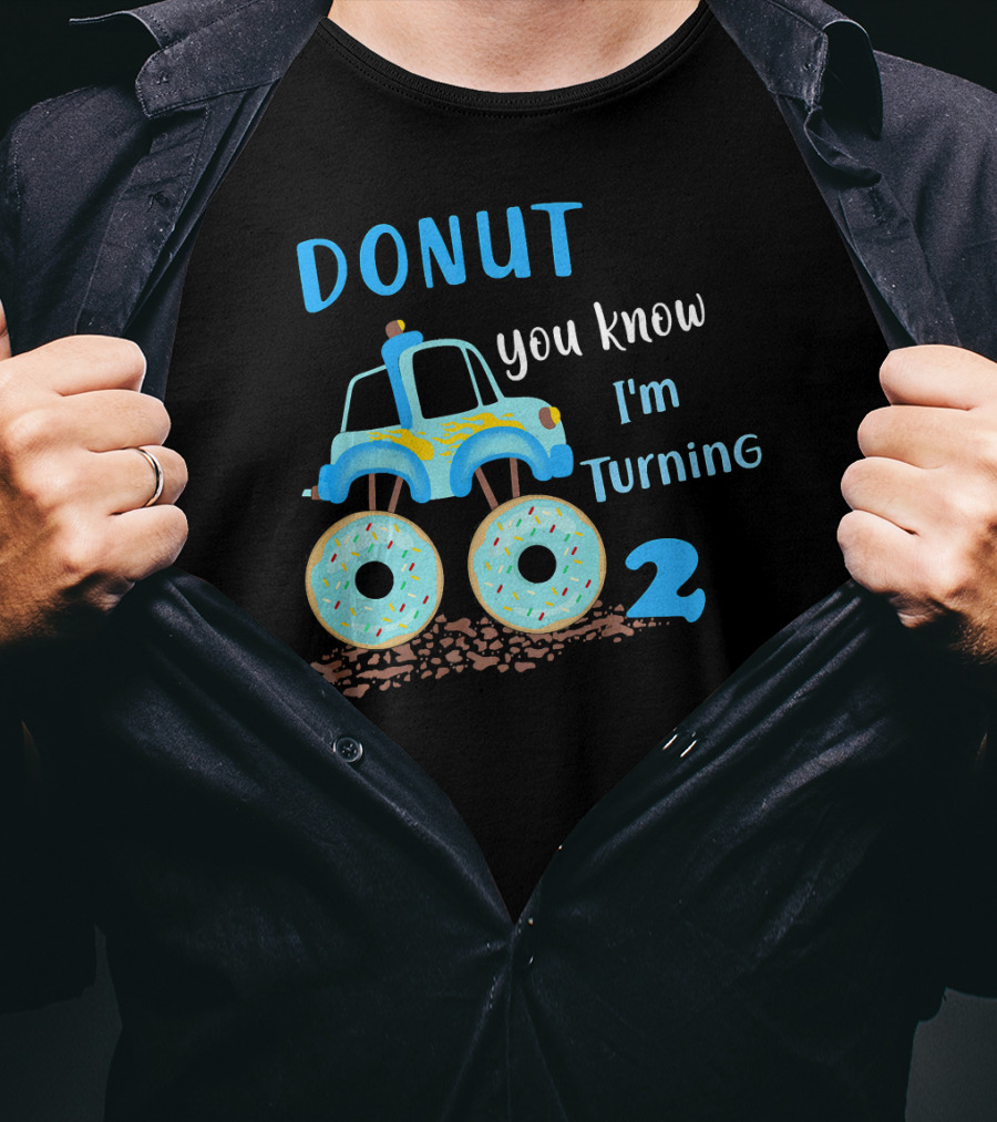 Donut You Know I'm Turning 2 Donut Funny 2nd Birthday T-Shirt