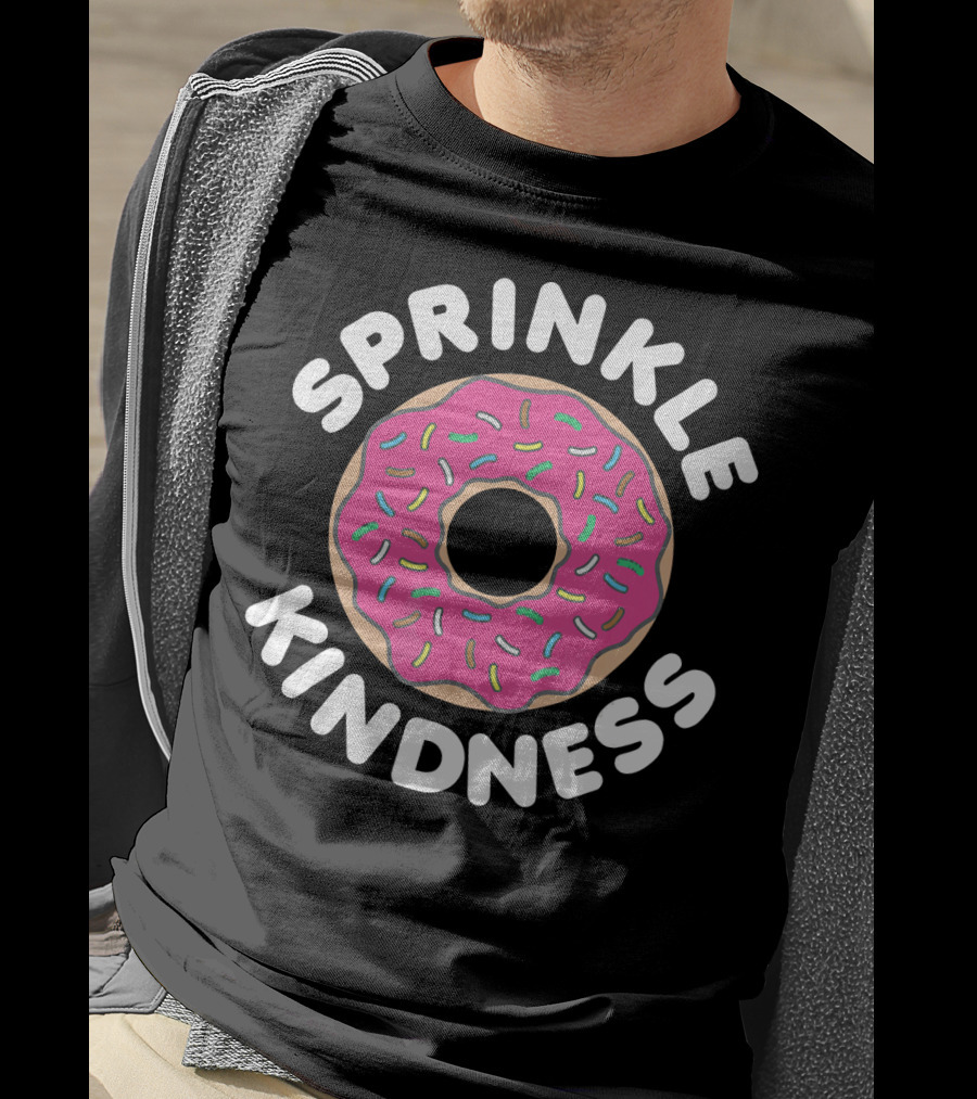 Sprinkle Kindness Pink Donut With Colorful Sprinkles T-Shirt