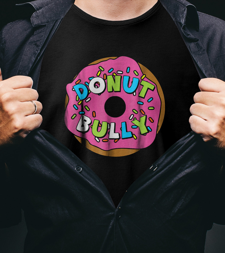 Donut Bully Choose Kind Anti Cute Sprinkles Pink Dessert T-Shirt