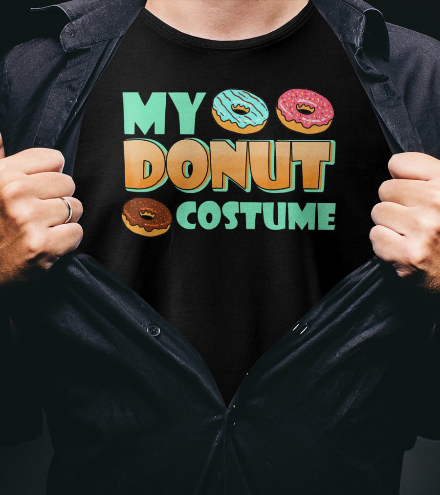 MY DONUT COSTUME T-Shirt