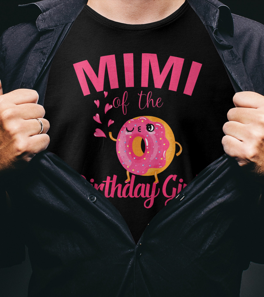 MIMI Of The Birthday Girl Donut MIMI T-Shirt
