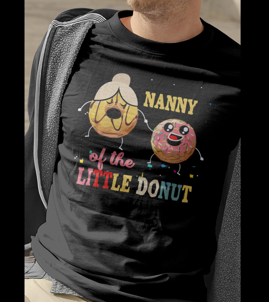 Nanny Of The Little Donut T-Shirt