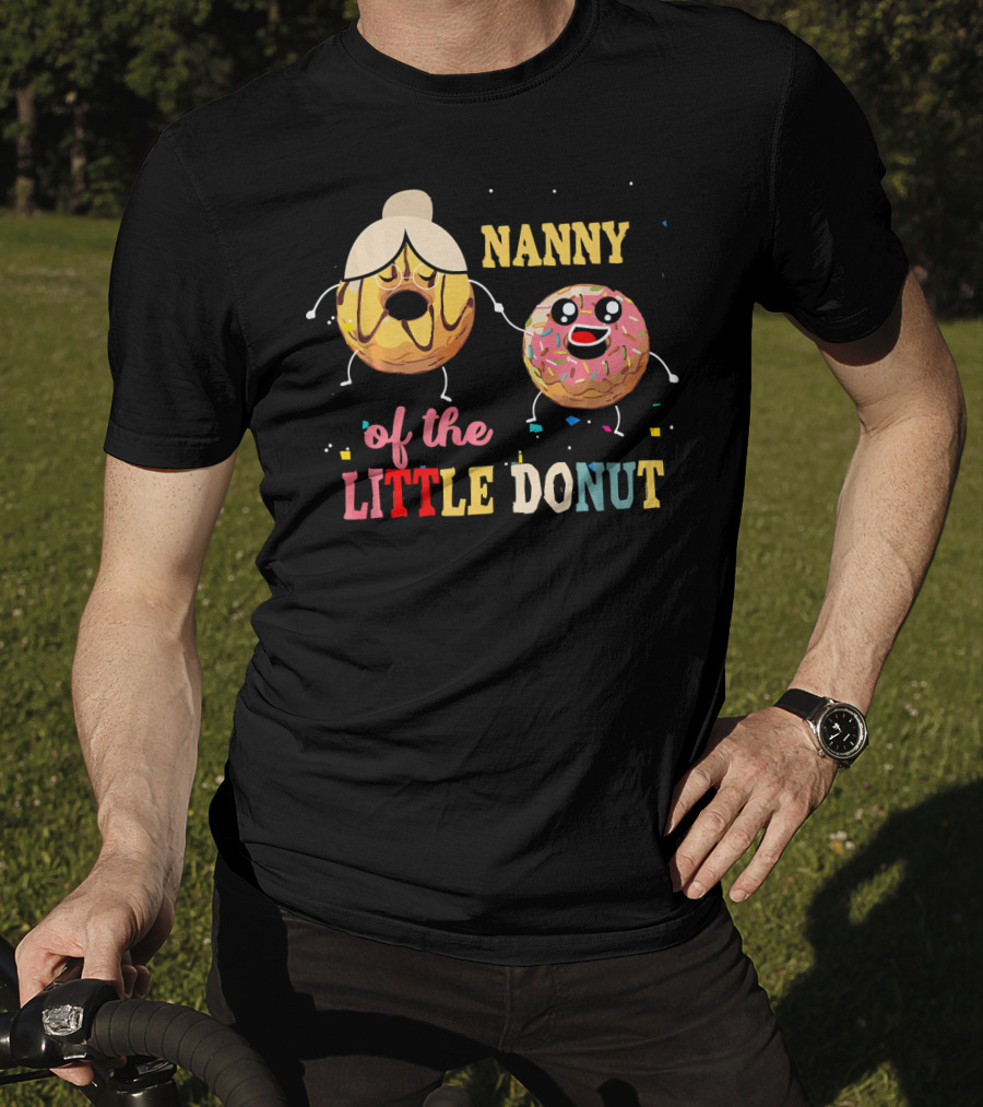 Nanny Of The Little Donut T-Shirt