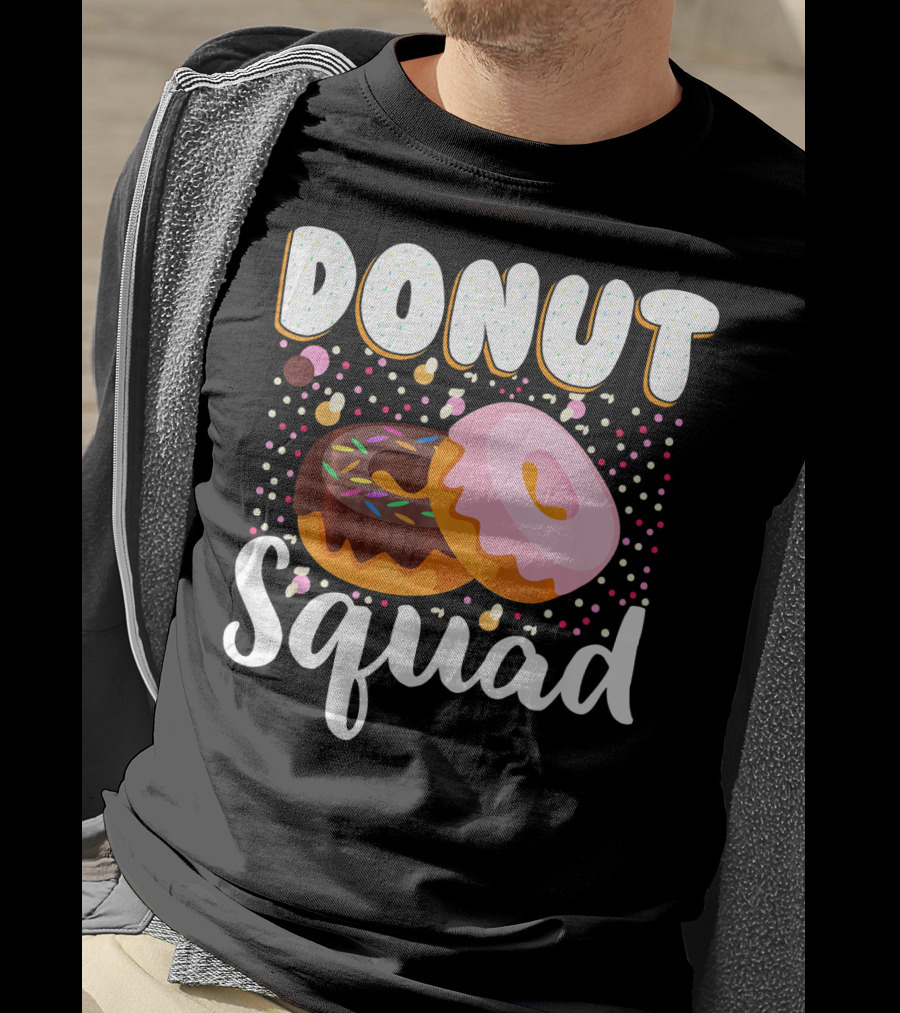 Donut Squad Funny Donut Lover Sprinkle Donut Part T-Shirt