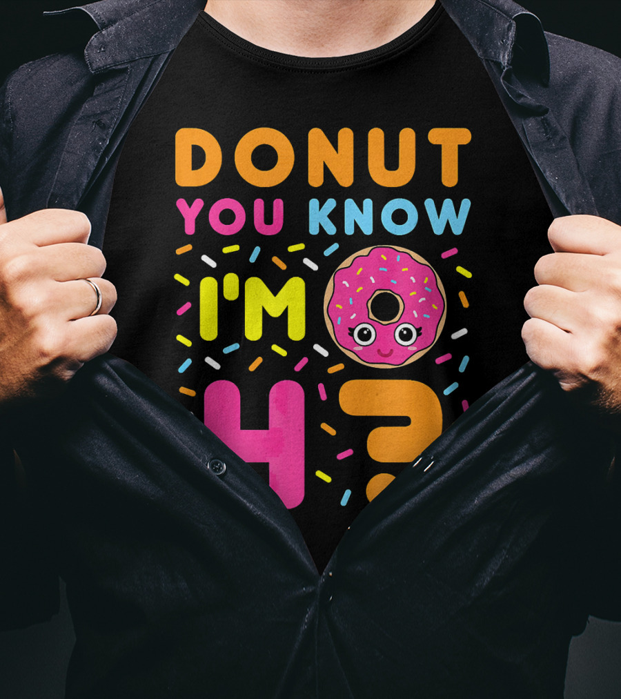 DONUT You Know I'm 4? T-Shirt