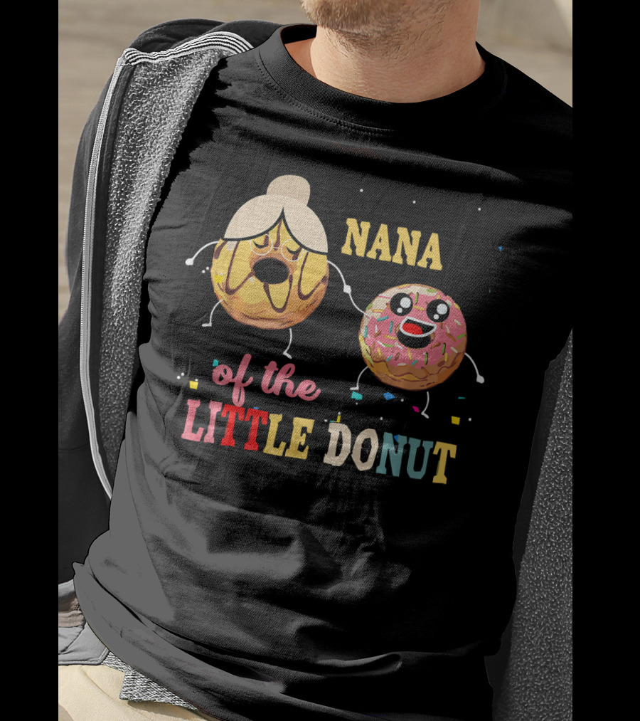 Nana Of The Little Donut Fun T-Shirt