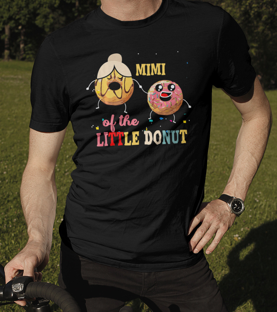 Mimi Of The Little Donut Birthday Celebration With Cute Donuts T-Shirt