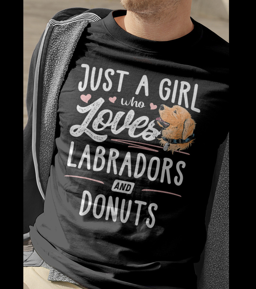 Just A Girl Who Loves Labradors And Donuts T-Shirt
