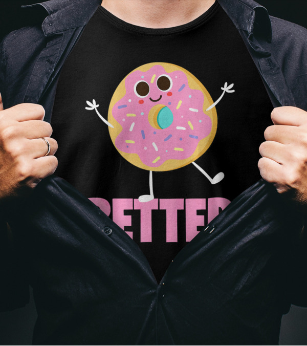 Better Together Part 1 Donut Dancing With Sprinkles T-Shirt