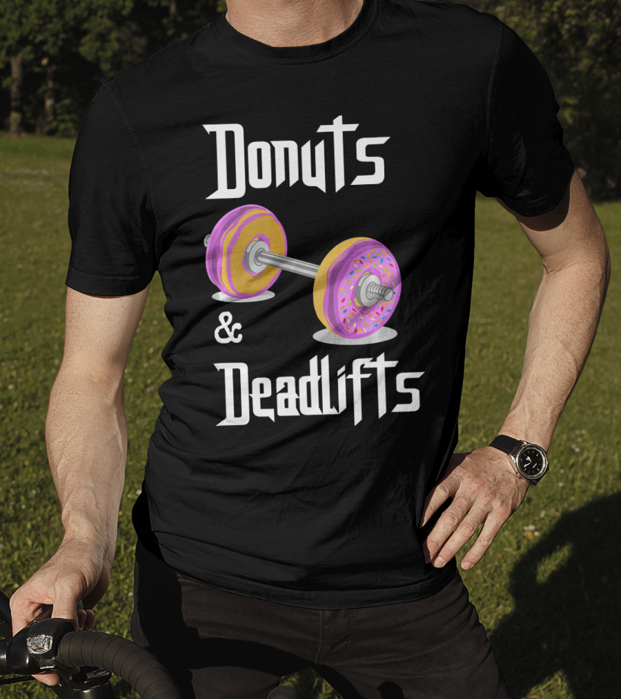Donuts And Deadlifts Funny Workouts T-Shirt