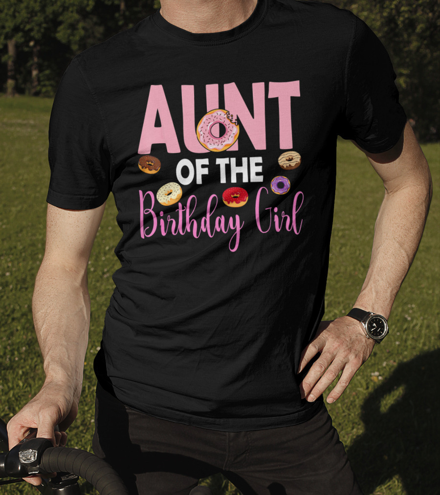 Aunt Of The Birthday Girl Donut Themed T-Shirt