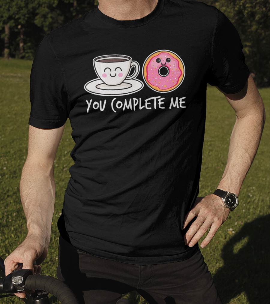 You Complete Me Kawaii Donut Tea Coffee T-Shirt