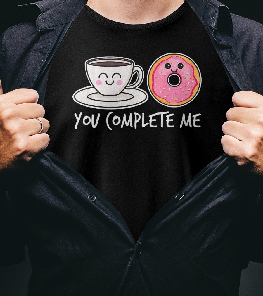 You Complete Me Kawaii Donut Tea Coffee T-Shirt