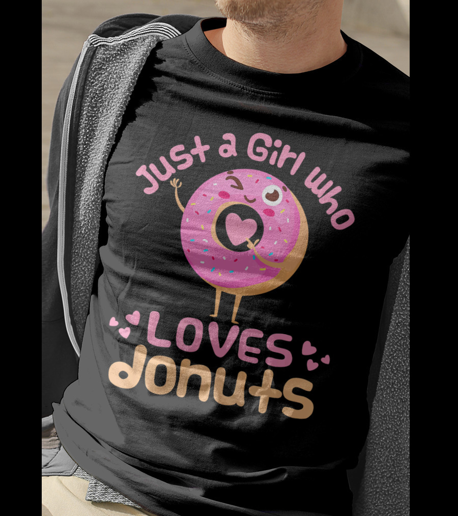Just A Girl Who Loves Donuts Happy Pink Sprinkled Donut With Heart T-Shirt
