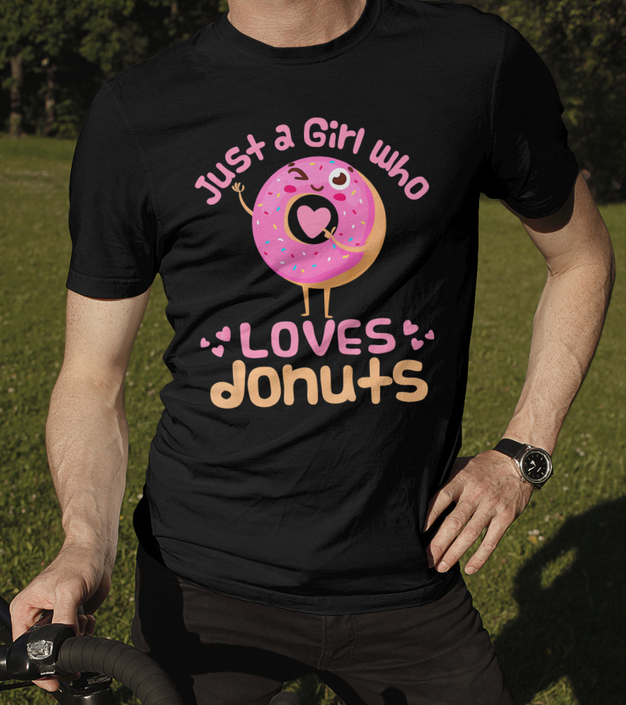 Just A Girl Who Loves Donuts Happy Pink Sprinkled Donut With Heart T-Shirt