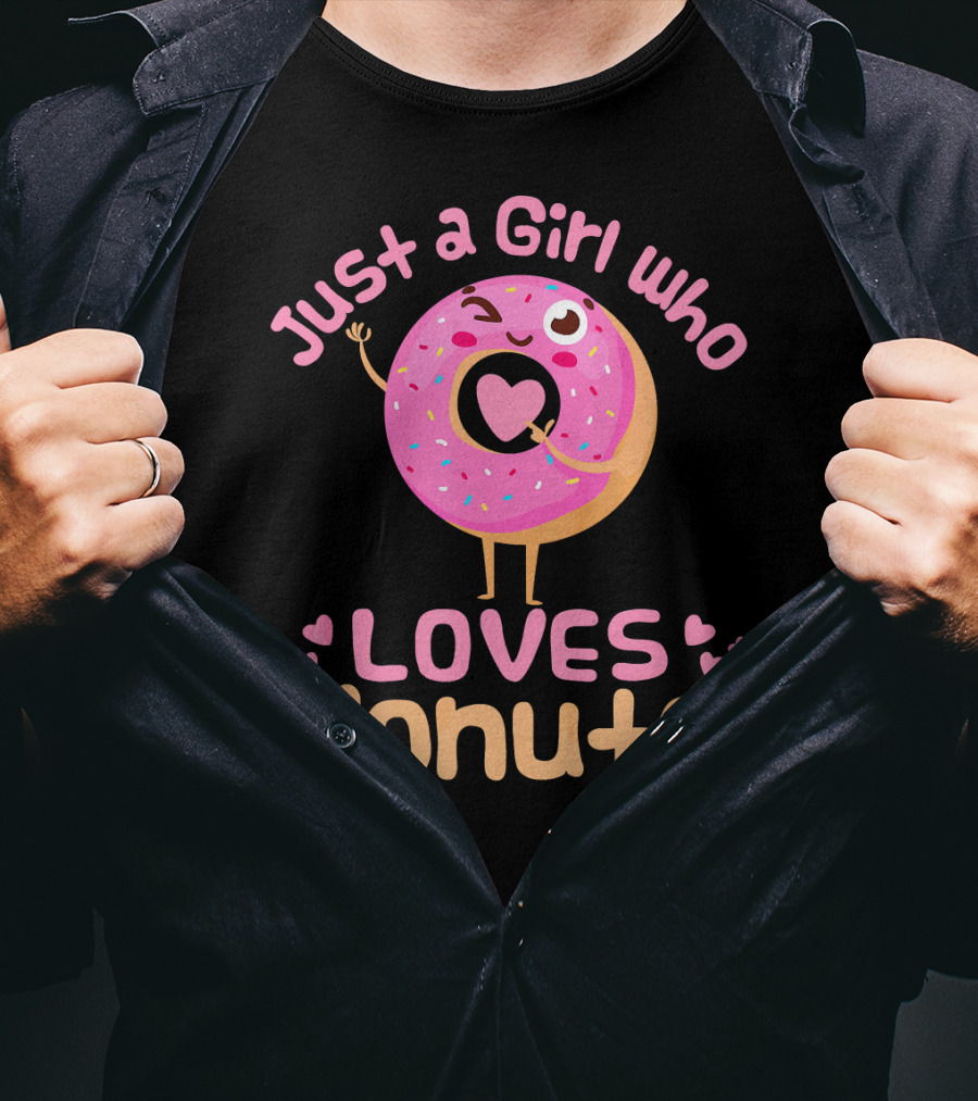Just A Girl Who Loves Donuts Happy Pink Sprinkled Donut With Heart T-Shirt