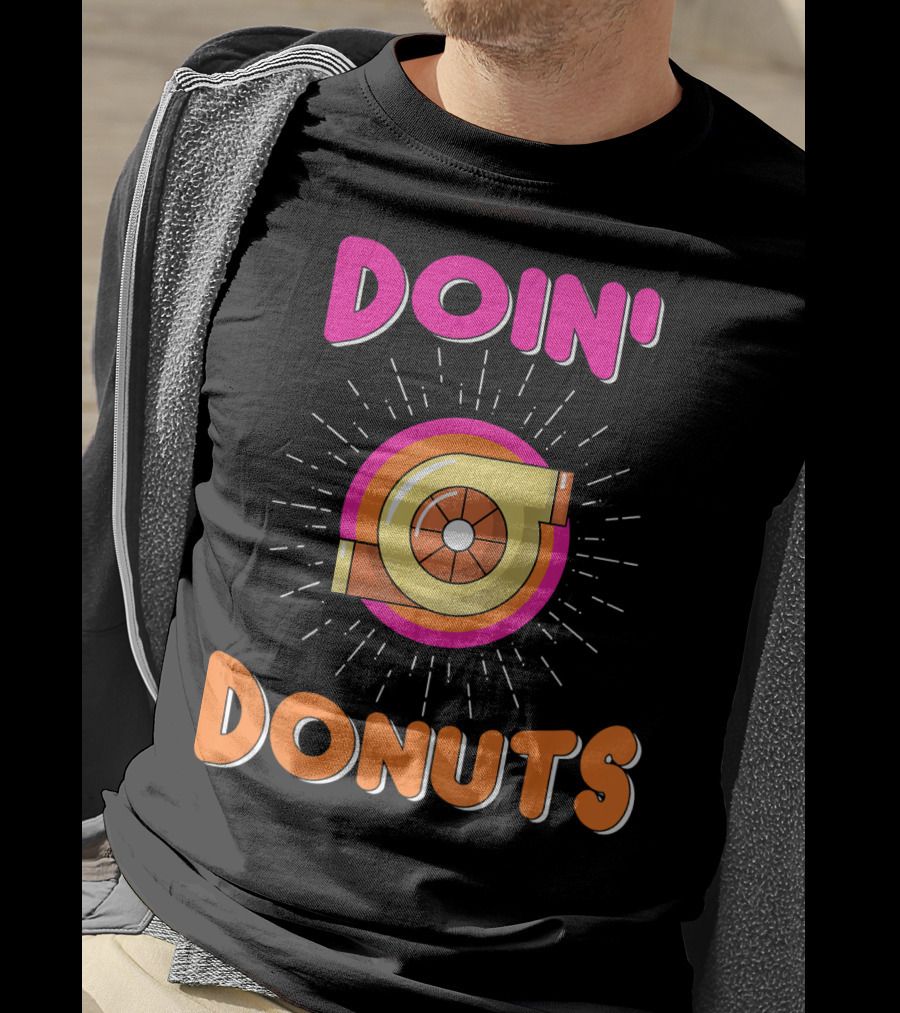 Doin Donuts Drift Racing Car Enthusiast Turbocharger Wheel T-Shirt
