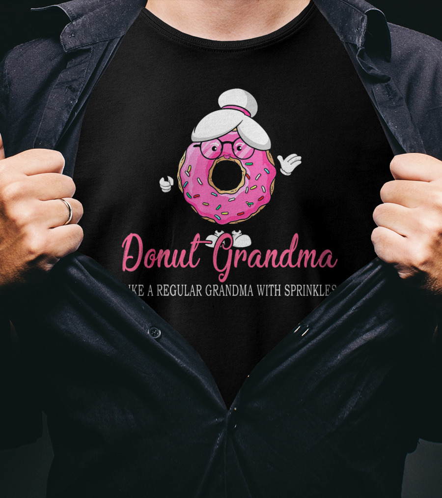 Donut Grandma Like A Regular Grandma With Sprinkles Cute Funny Trend T-Shirt