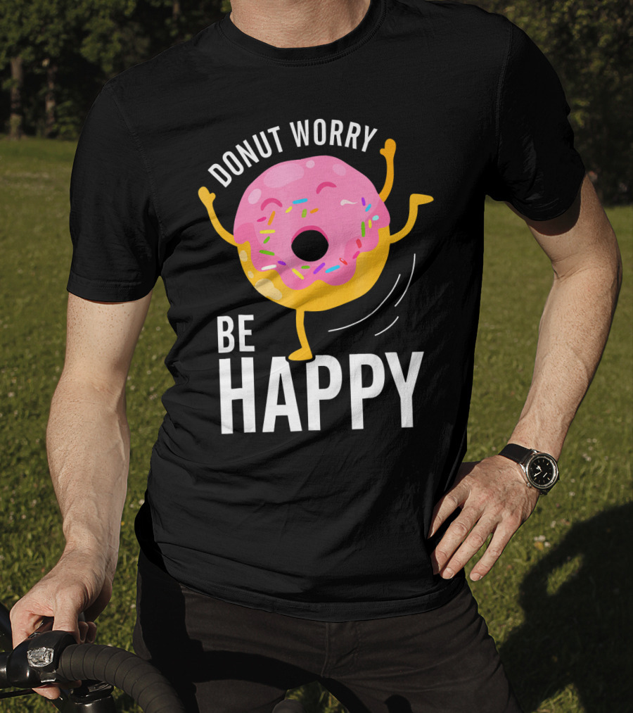 Donut Worry Be Happy Pink Sprinkled Dancing Donut T-Shirt