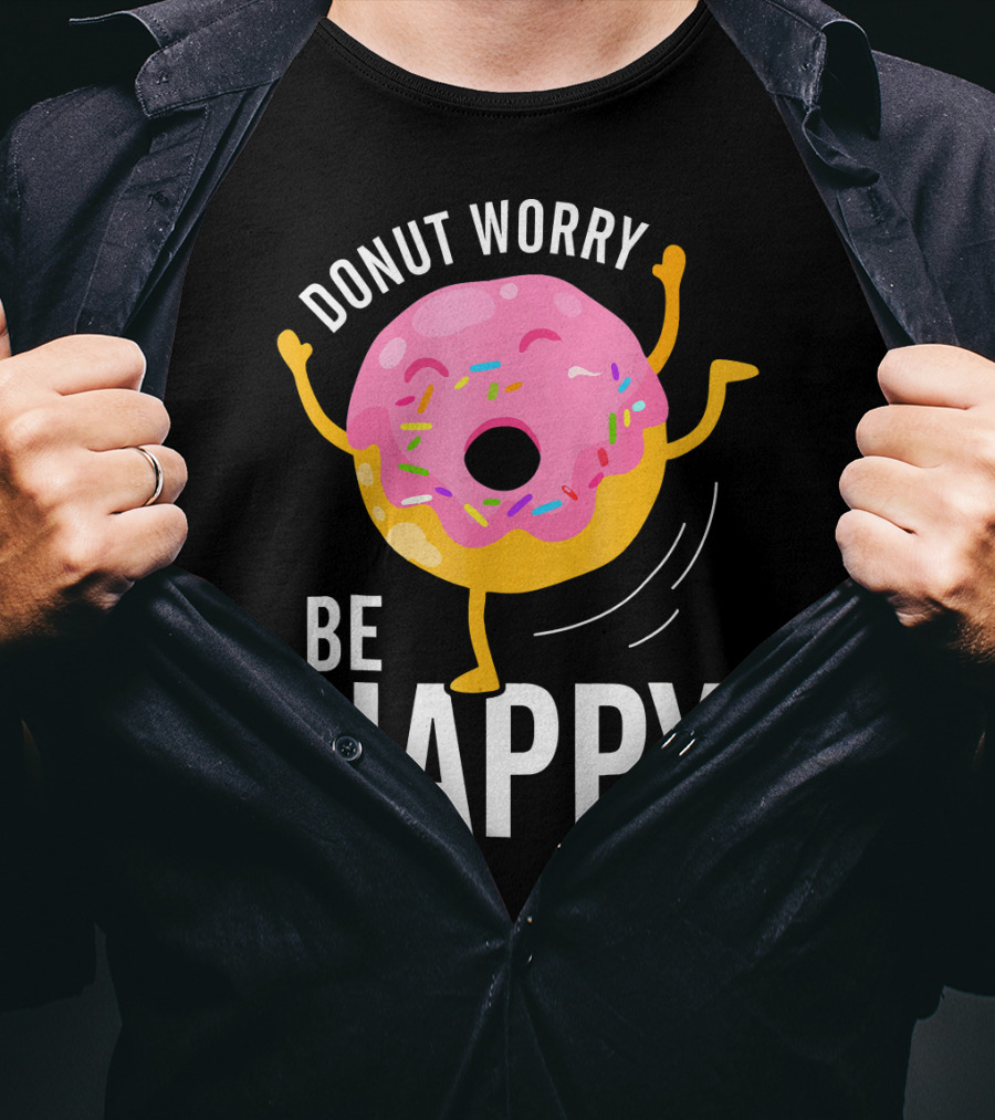 Donut Worry Be Happy Pink Sprinkled Dancing Donut T-Shirt