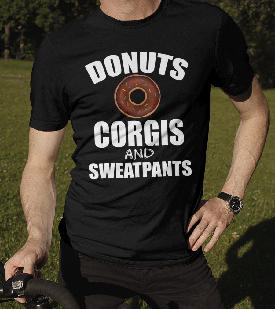 Donuts Corgis And Sweatpants T-Shirt