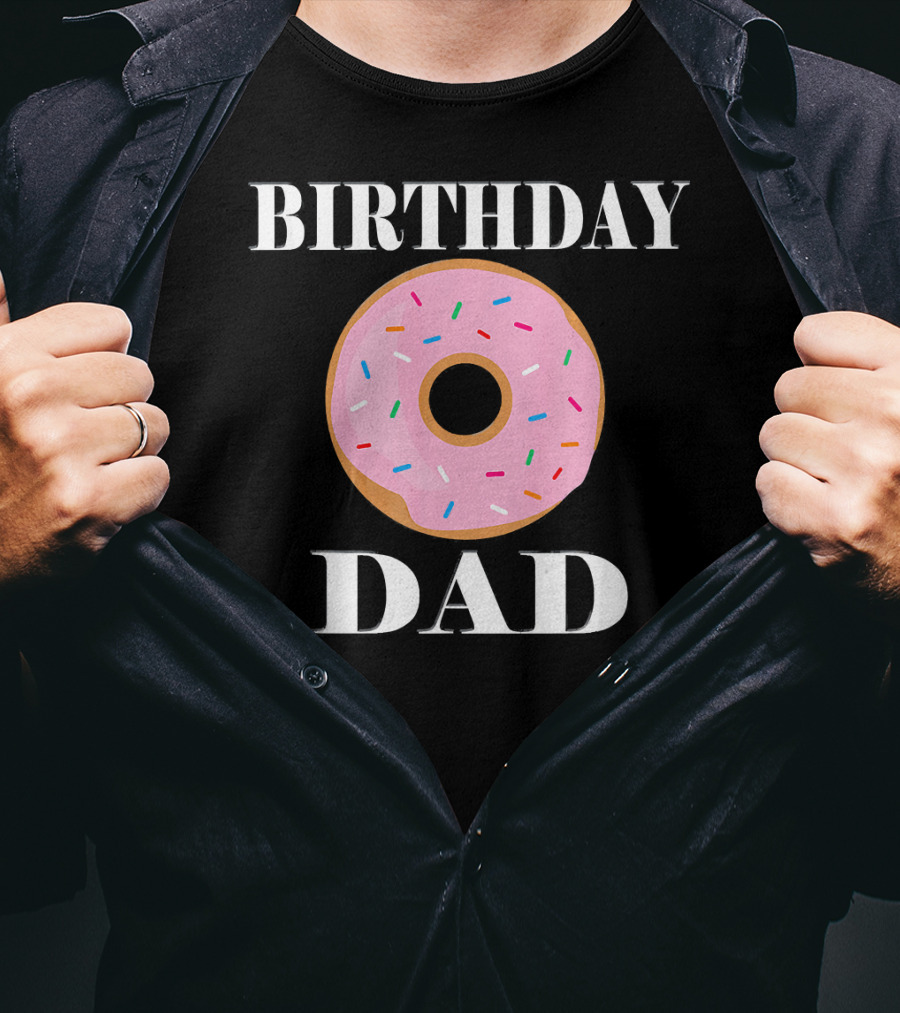 Birthday Donut Dad Party T-Shirt