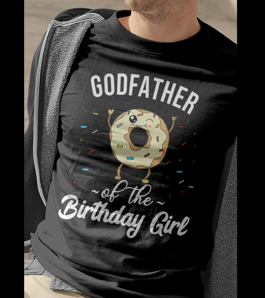 Godfather Of The Birthday Girl Funny Donut With Sprinkles T-Shirt