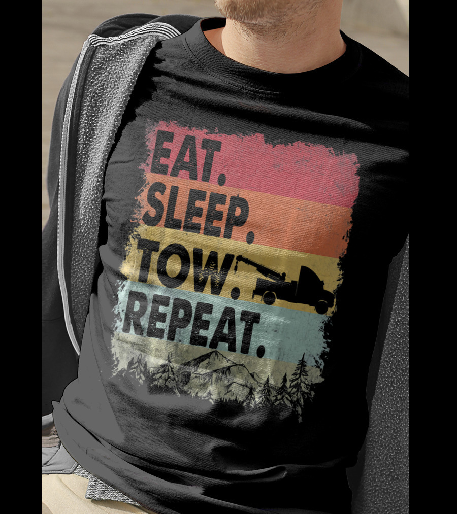Eat Sleep Tow Repeat Funny Tow Truck Vintage Sunset Mountains Forest T-Shirt