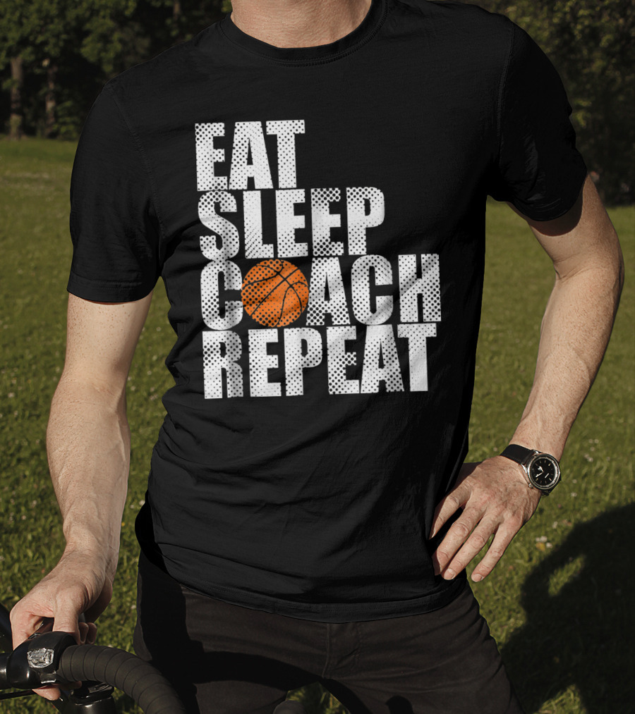 Eat Sleep Coach Basketball Repeat Vintage Style Fun Sports T-Shirt