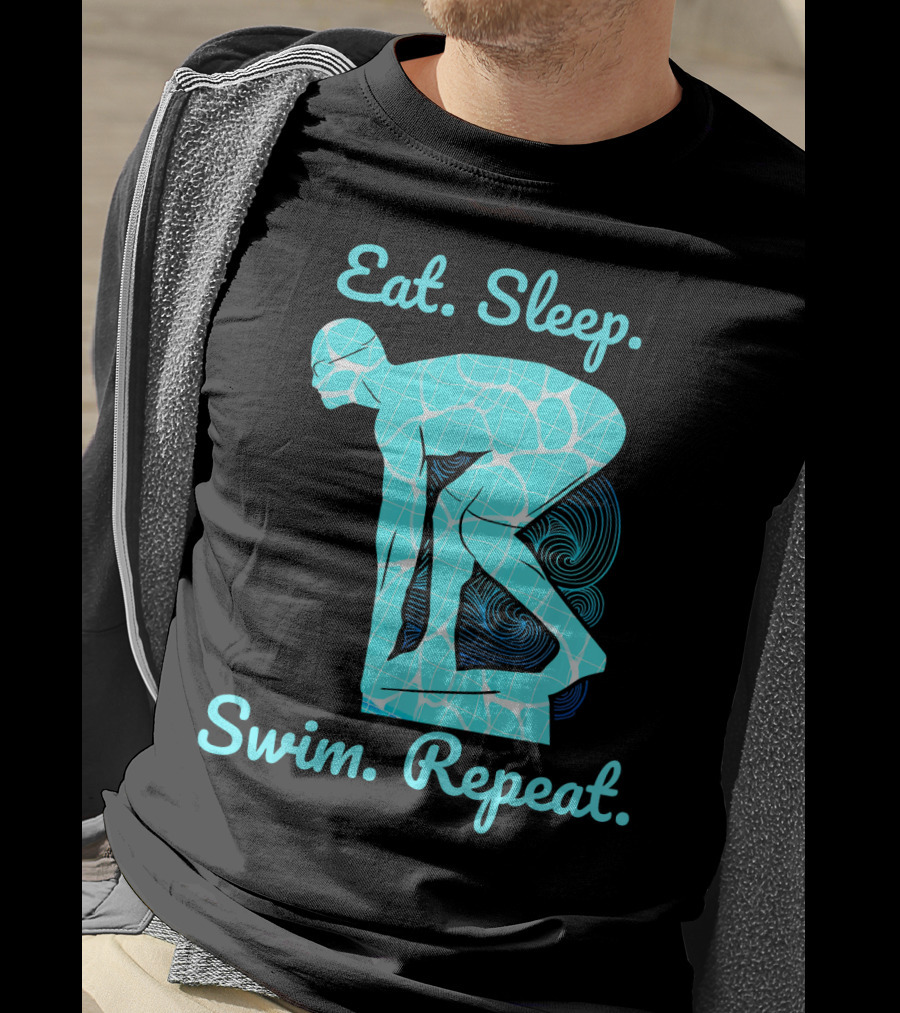 Eat Sleep Swim Repeat Swimmer In Diving Stance T-Shirt