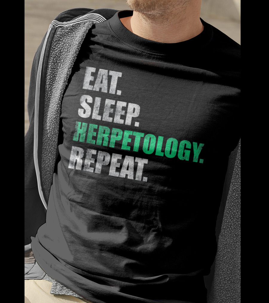 Eat Sleep Herpetology Repeat Zoology Enthusiast Lifestyle Routine T-Shirt