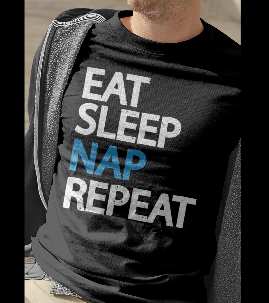 Eat Sleep Nap Repeat Funny Sleep Cycle T-Shirt