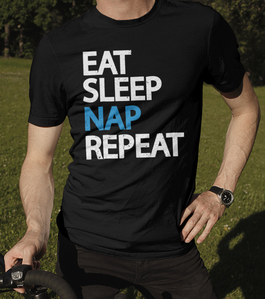 Eat Sleep Nap Repeat Funny Sleep Cycle T-Shirt