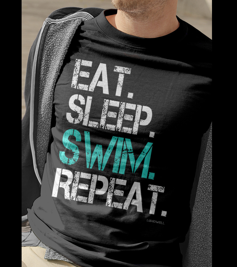 Eat Sleep Swim Repeat Funny Lumowell T-Shirt