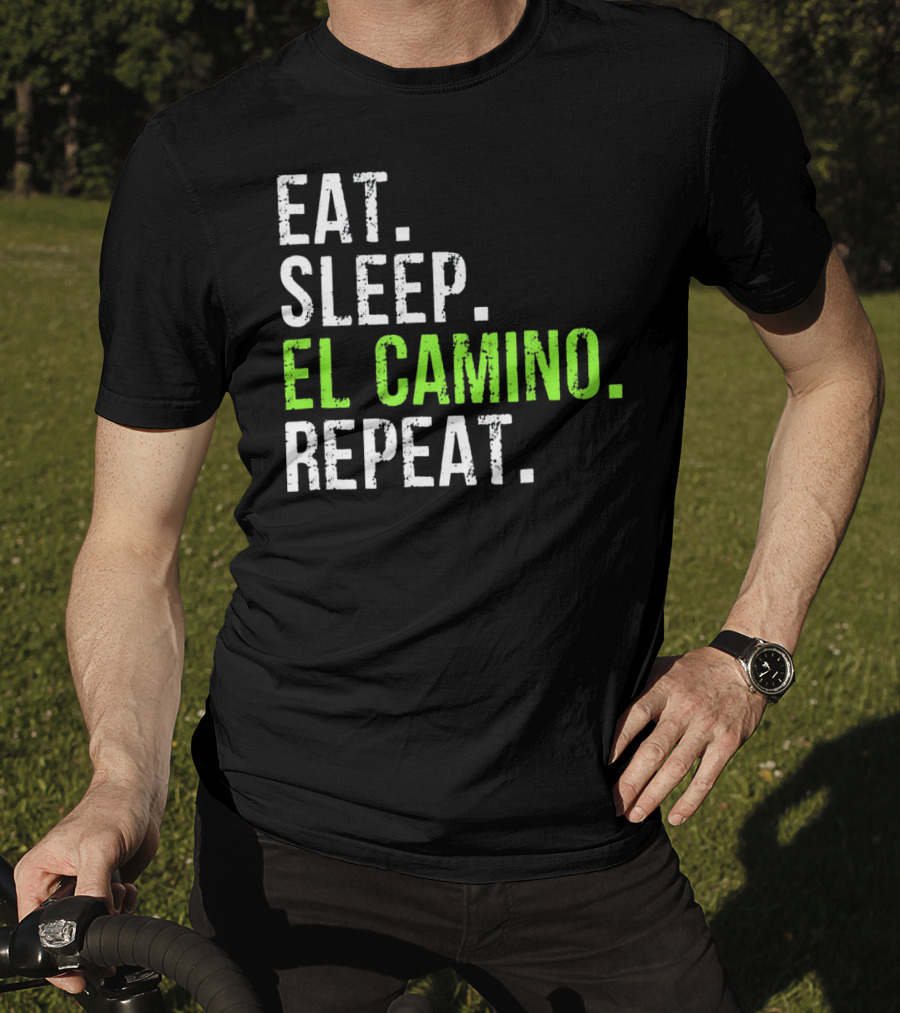 Eat Sleep El Camino Repeat Essentials T-Shirt
