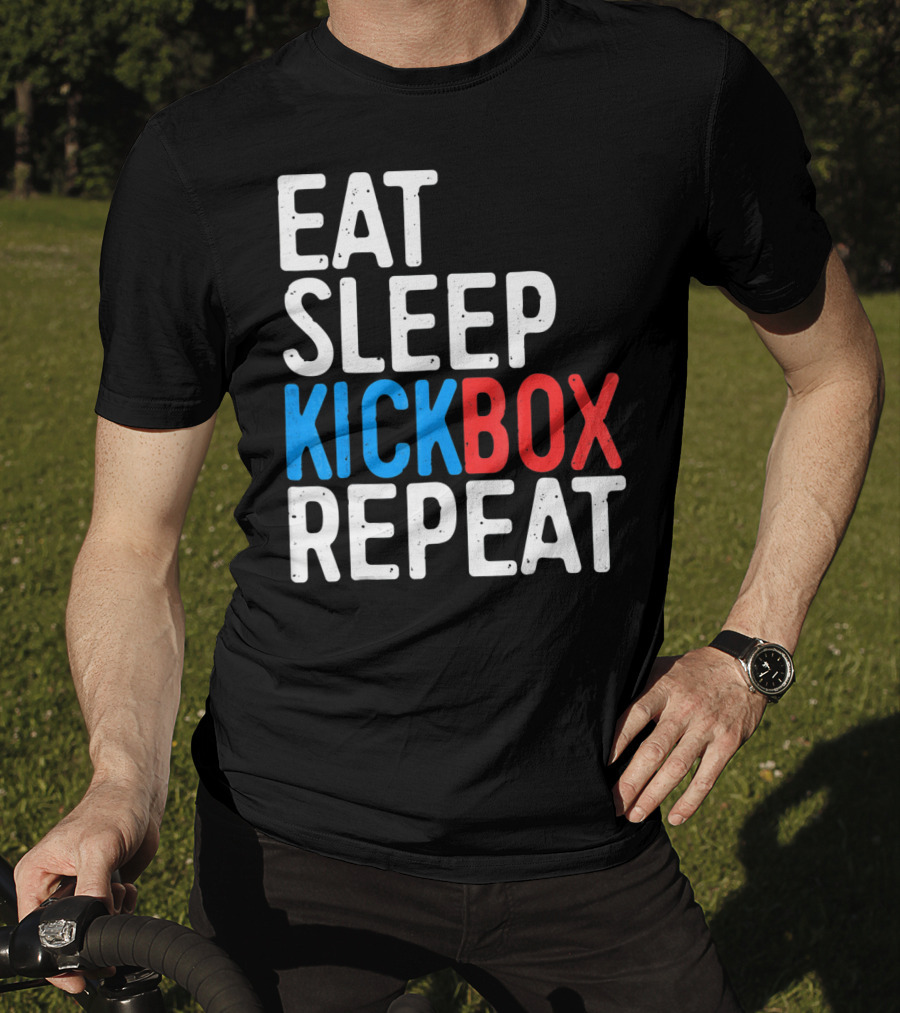Eat Sleep Kickbox Repeat Kickbox Motivational Sports T-Shirt