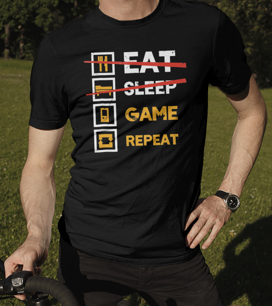 Eat Sleep Game Repeat Gamer Lifestyle Motto T-Shirt