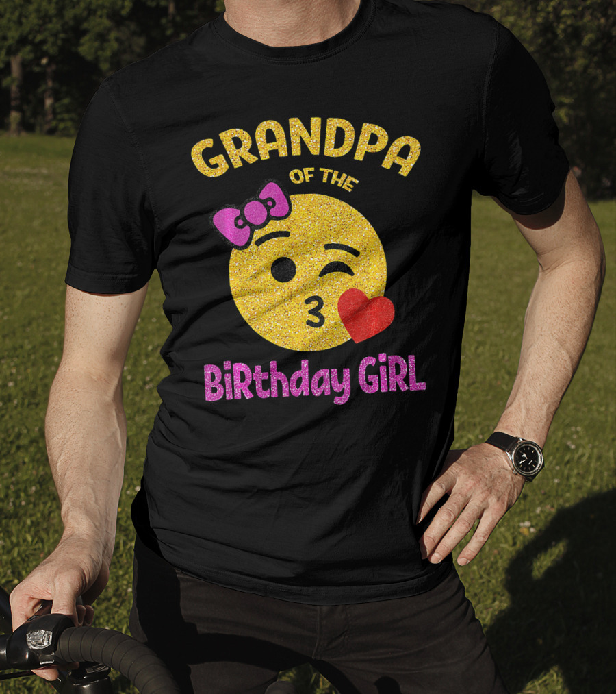 Grandpa Of The Birthday Girl Glitter Emoji Pink Bow Heart Kiss T-Shirt