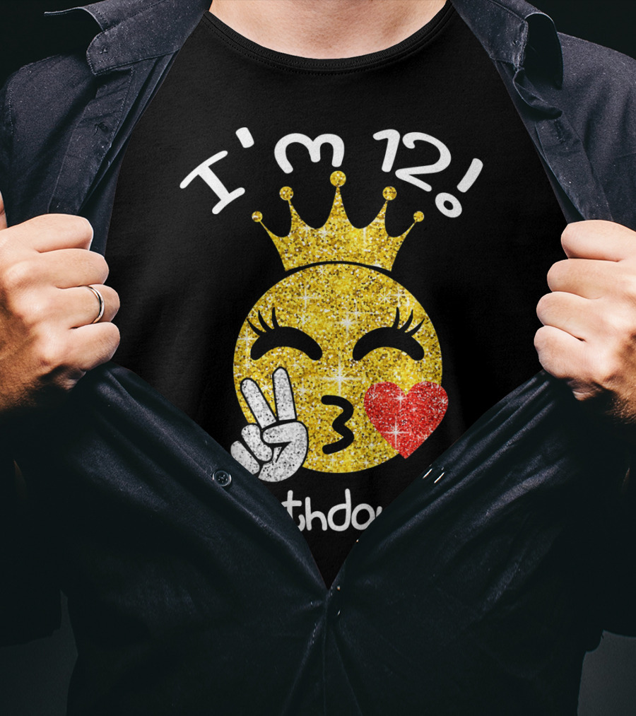 I'm 12 Birthday Girl Emojis Peace Heart Crown T-Shirt