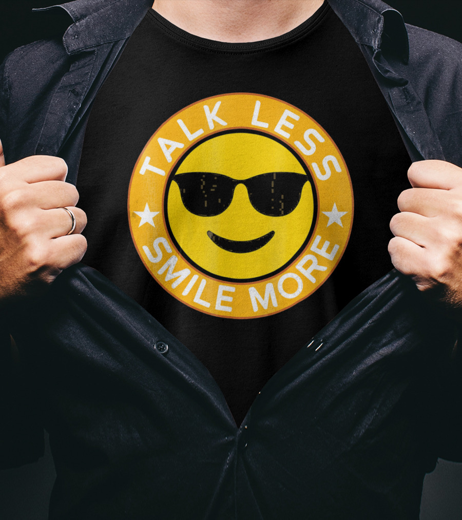 Talk Less Smile More Hamilton Yellow Emo Sunglasses Smile T-Shirt