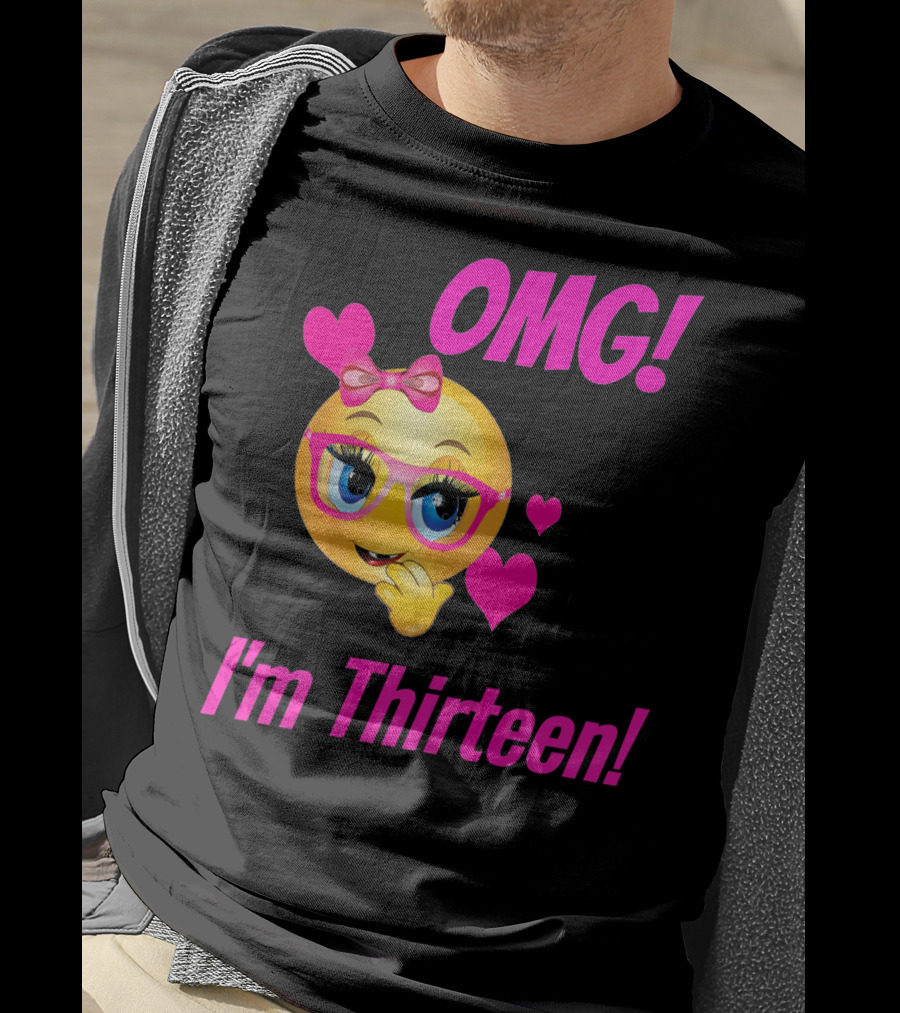 OMG I'm Thirteen Emoji With Glasses And Hearts T-Shirt