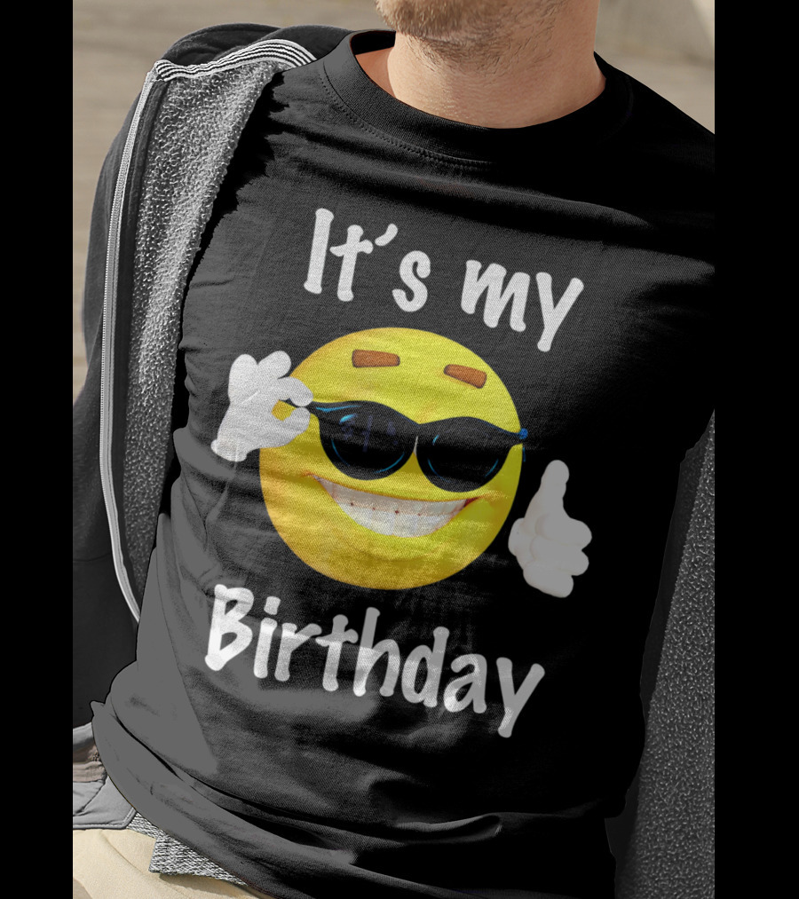 It's My Birthday Emoji Sunglasses Smile T-Shirt