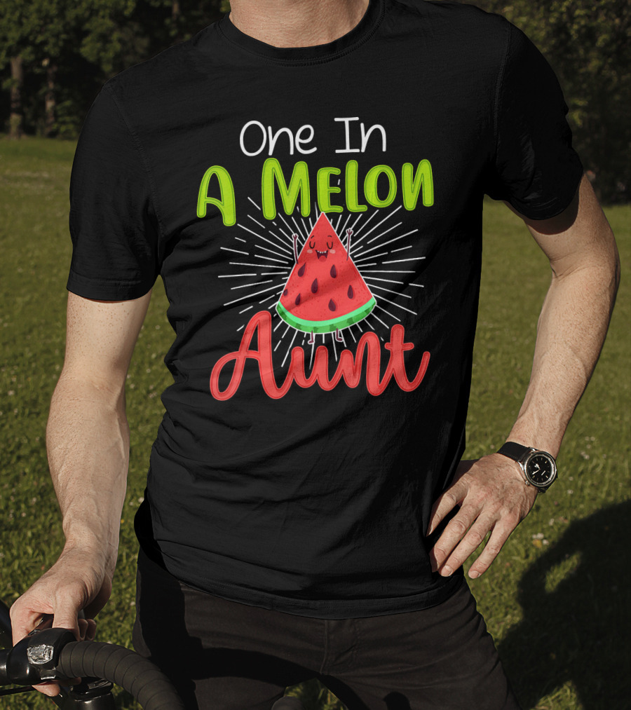 One In A Melon Aunt Cute Watermelon Slice With Happy Face T-Shirt