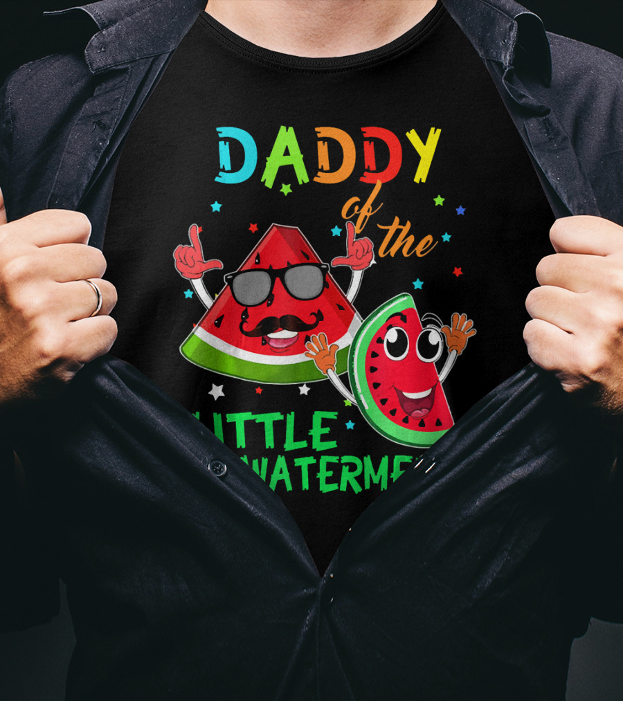 Daddy Of The Little Watermelon Fun Birthday T-Shirt