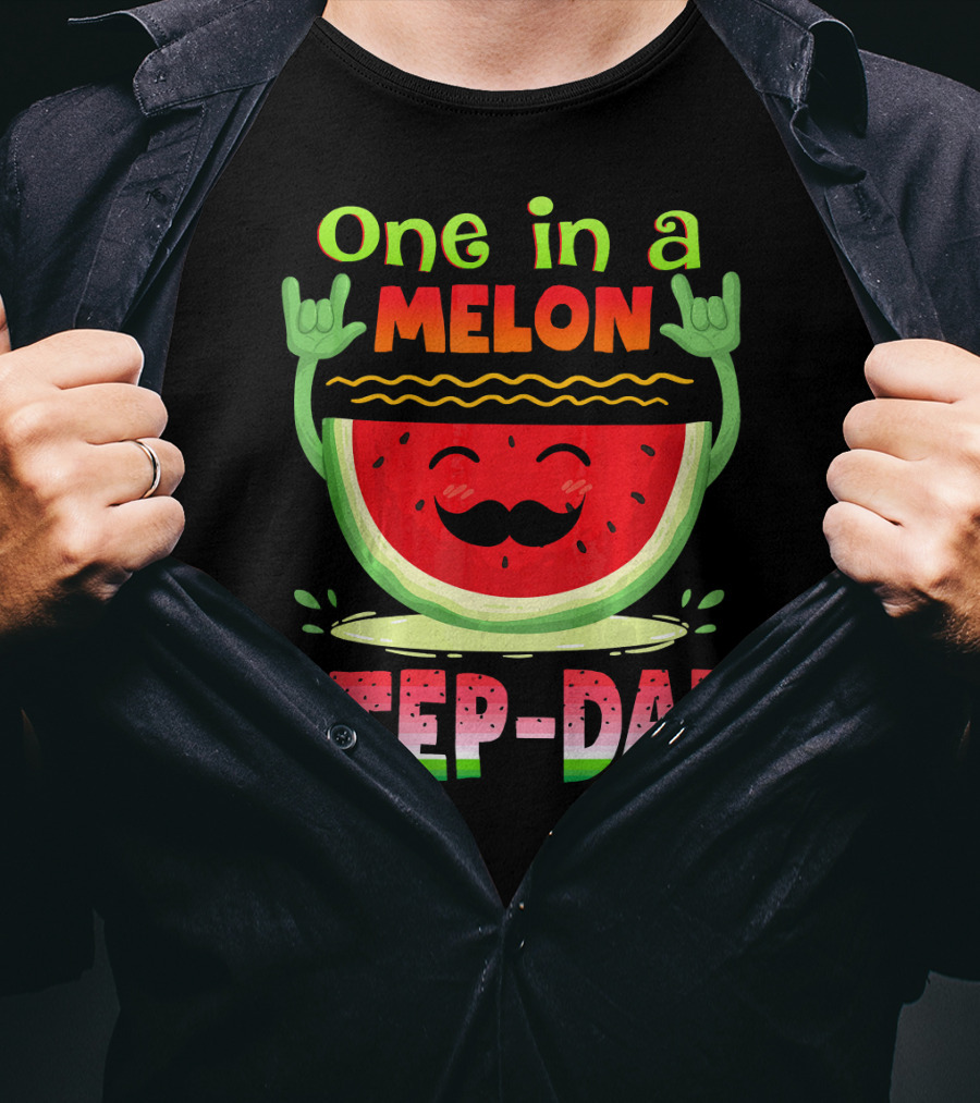 One In A Melon Step-Dad Funny Watermelon Dad T-Shirt