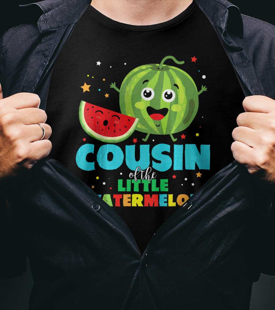 COUSIN Of The LITTLE WATERMELON T-Shirt
