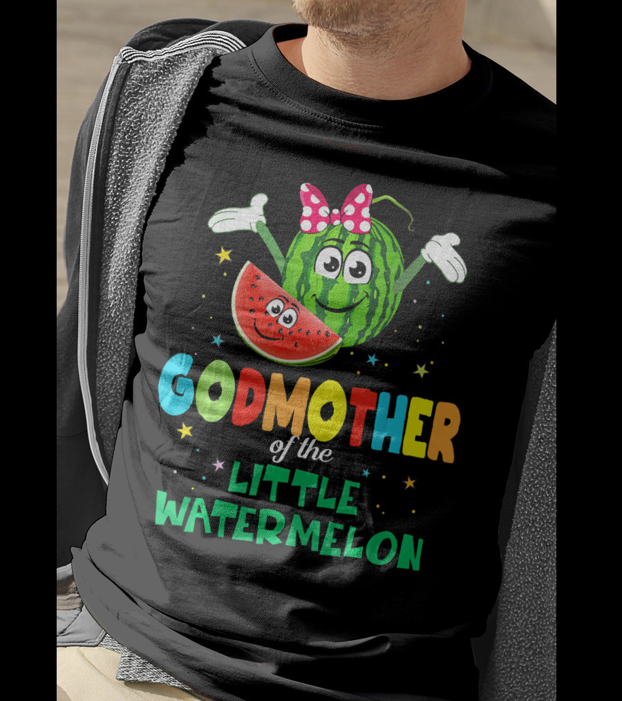 Godmother Of The Little Watermelon Cute Birthday T-Shirt