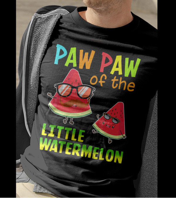 PAW PAW Of The Little Watermelon T-Shirt