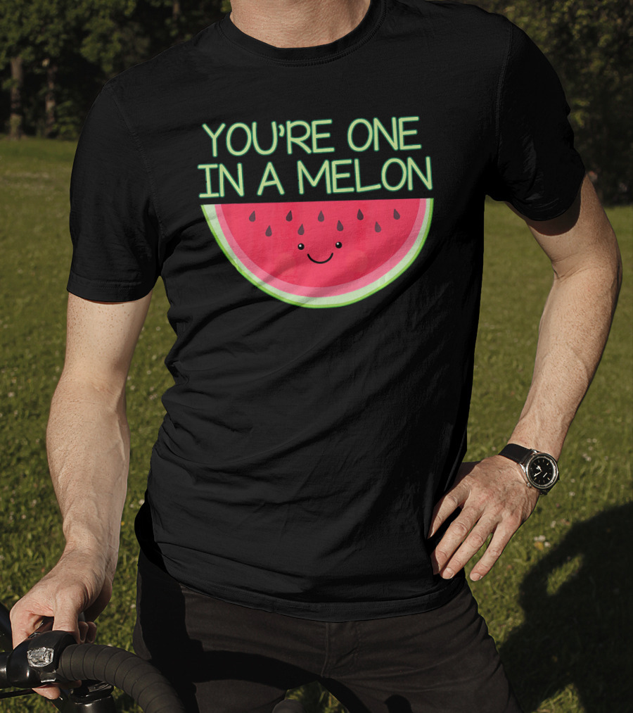 You're One In A Melon Kawaii Cute Watermelon Smile T-Shirt