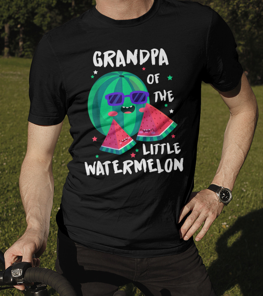Grandpa Of The Little Watermelon With Cool Smiling Sunglasses And Stars T-Shirt